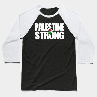 Palestine Strong - Palestine Flag Fist - Back Baseball T-Shirt